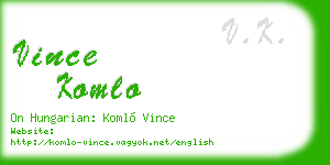 vince komlo business card